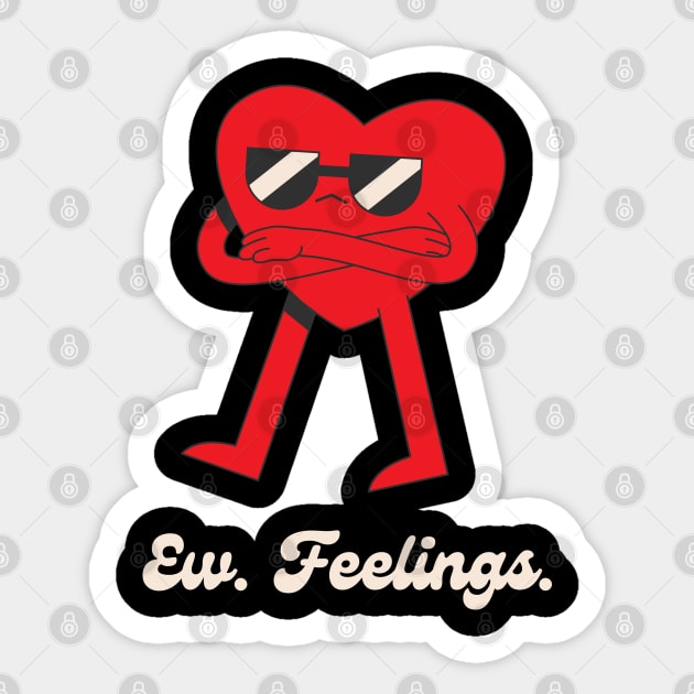 Ew Feelings Sticker by graphicsbyedith